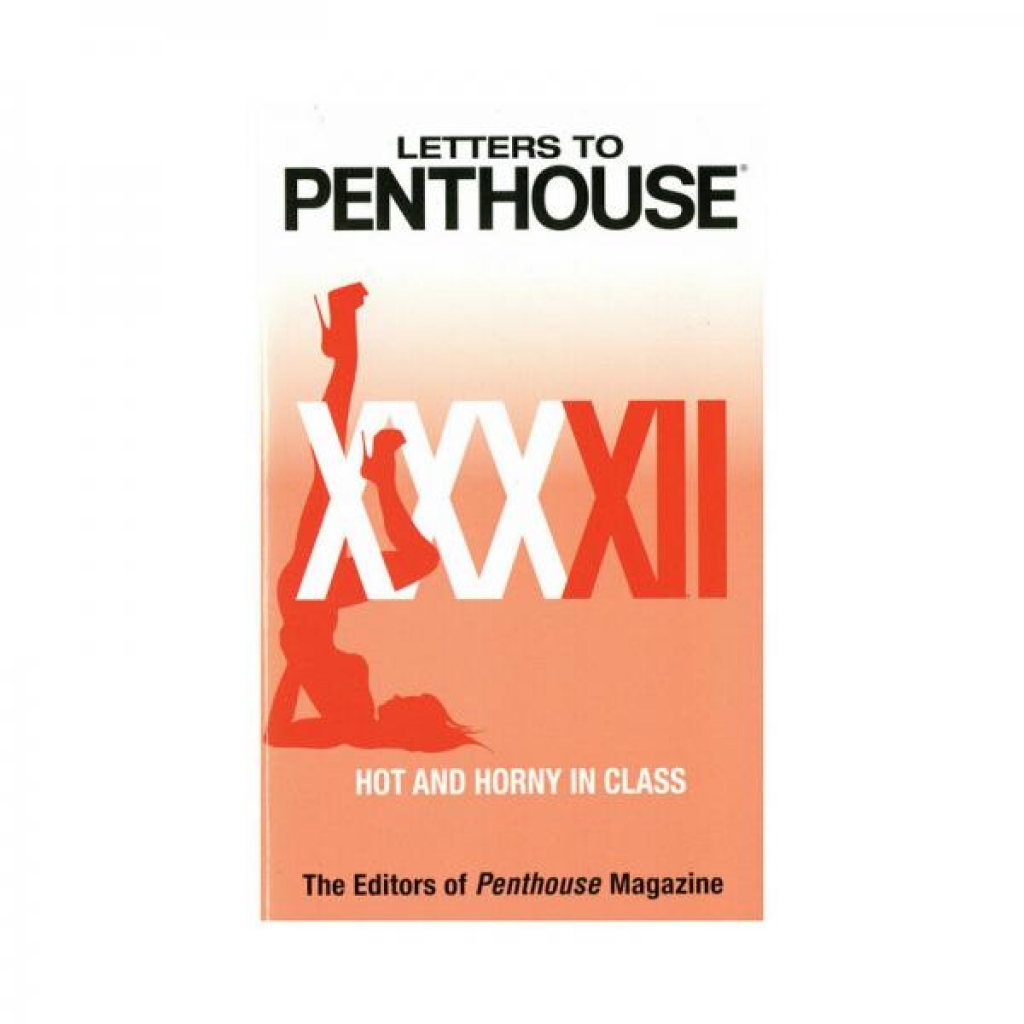 Letters To Penthouse XXXII