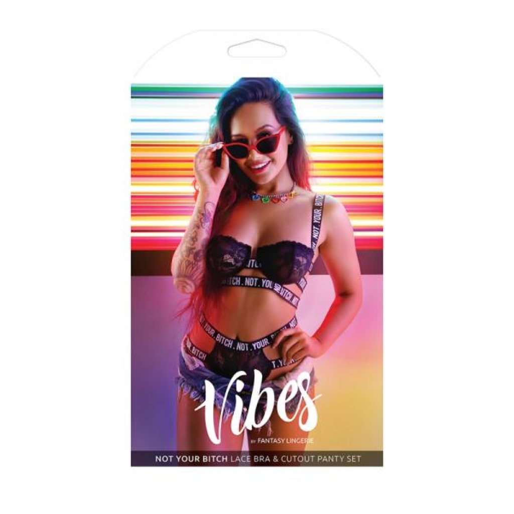 Vibes Not Your Bitch Bra/Panty Set - Black