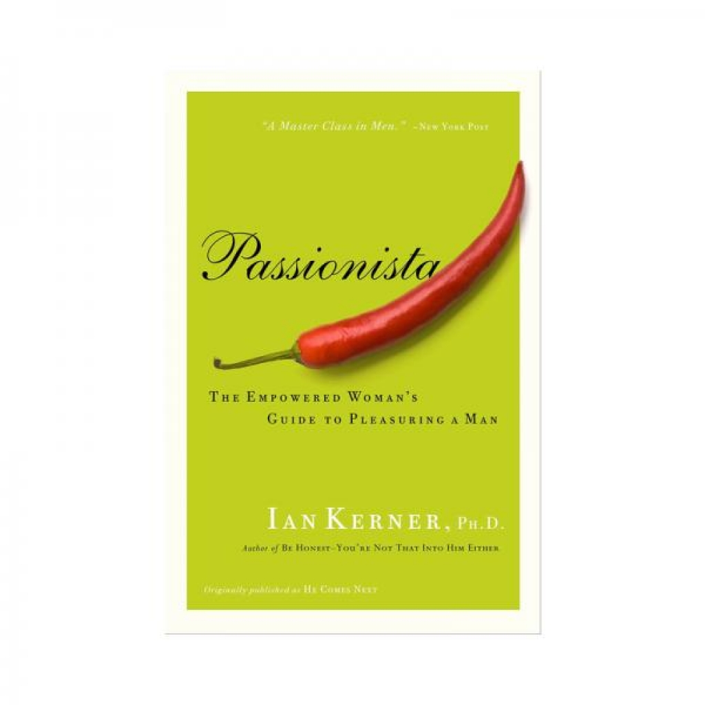 Passionista: The Guide to Male Arousal