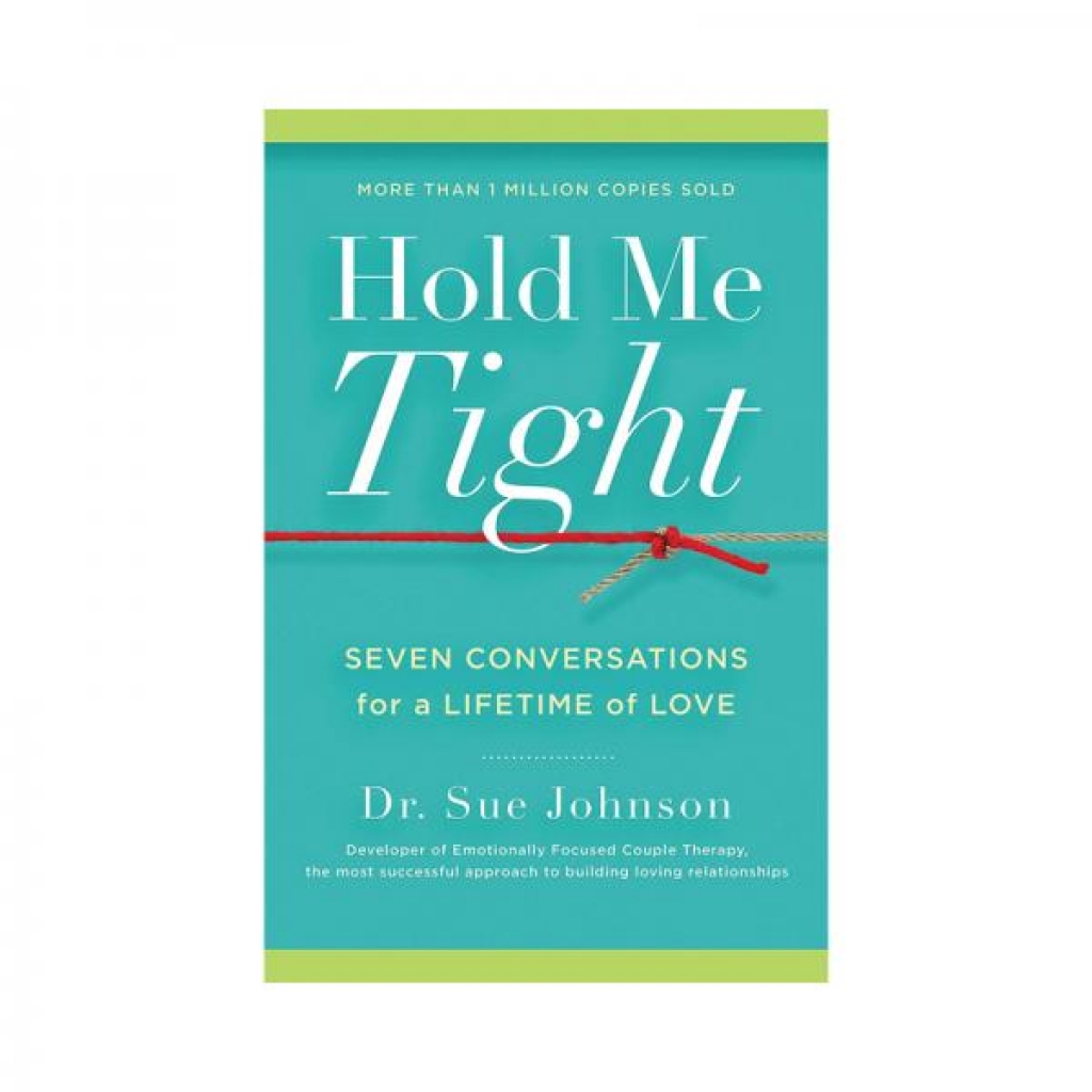 Hold Me Tight: Conversations for Lasting Love